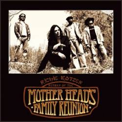 Richie Kotzen : The Return of Mother Head’s Family Reunion